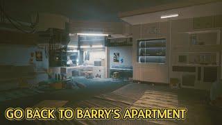 How to Go Back Inside Barry's Apartment [Cyberpunk 2077]