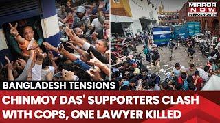 Bangladesh: Lawyer Killed In Clash Between Chinmoy Prabhu's Followers & Police Outside Court