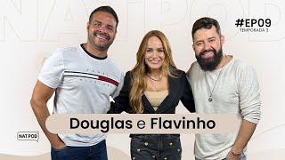 COMPOSITORES - FLAVINHO TINTO E DOUGLAS MELLO #EP09 #3TEMPORADA