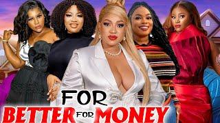 For Better For Money (Complete Season)- Queeneth Hilbert & Chizzy Alichi 2024 Latest Nigerian Movie