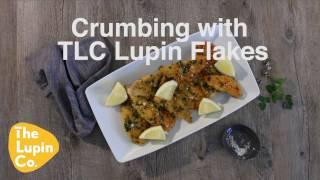 Crumbing with Lupin Flakes