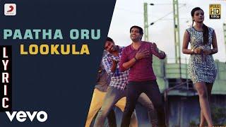 Innimey Ippadithaan - Paatha Oru Lookula Lyric | Santhanam, Ashna Zaveri