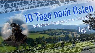 Es geht los | 10 Tage in den Osten | Motorradtour durch Deutschland, Tschechien & Polen