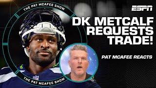 Pat McAfee’s REACTION to DK Metcalf's SHOCKING trade request from Seahawks | The Pat McAfee Show