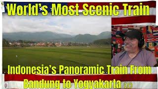 World’s Most Scenic Train   Indonesia’s Panoramic Train From Bandung to Yogyakarta  - REACTION