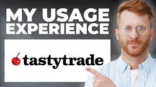 Tastyworks Review - My Usage Experience