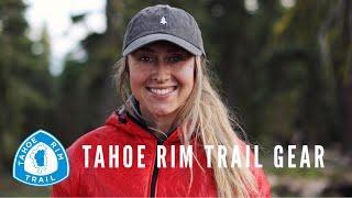 Tahoe Rim Trail Gear | Part 2 - Clothing and Shoes