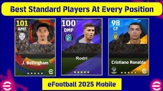 Best Standard Players For Every Position In eFootball 2025 Mobile