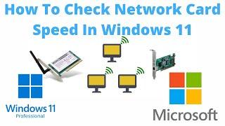 How To Check Network Card Speed In Windows 11