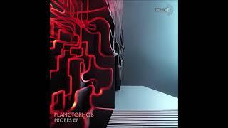 Planctophob - Saprobes (Original Mix)