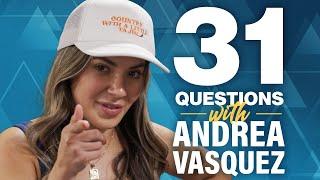 31 Questions with Andrea Vasquez | Hispanic Heritage Month