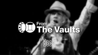 From The Vaults E03: Beck