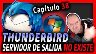 38. Curso Mozilla Thunderbird⭐El SERVIDOR DE ENTRADA o SALIDA NO existe SOLUCIÓN sin borrar CUENTAS