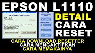 Detail Cara Reset Epson L1110 Gratis | Resetter Epson L1110 100% Gratis Work