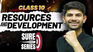 Resources and Development | Sure Shot Series 2024-25 | Class 10 SST  @DigrajSinghRajput214