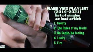 Wang Yibo Playlist .||. Singles 2019~2021