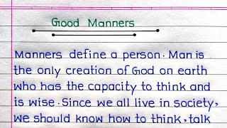 Good Manners Essay in English | Essay on Good Manners |