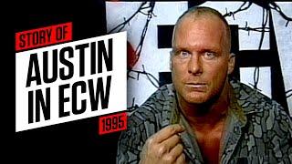 The story of Steve Austin in ECW