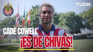 OFICIAL: ¡Termina la espera! Cade Cowell es refuerzo de Chivas | TUDN