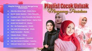 PLAYLIST COCOK UNTUAK MENGENANG PERCINTAAN