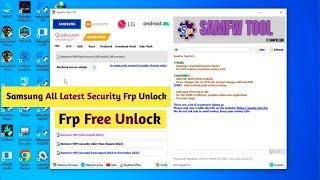 Samsung All Latest Model Frp Unlock Free Tool  || Samfw Latest version Free Tool Download 2025