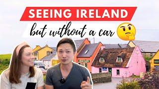 Pros & Cons of Traveling Ireland Without a Car | Dublin Galway Doolin Cliffs of Moher Trains