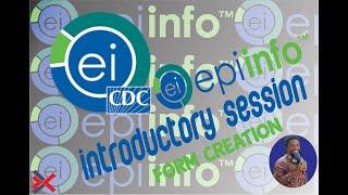 CDC Epi Info 7 - Introduction to Epi Info Session 2