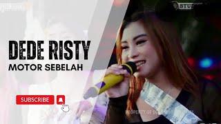 MOTOR SEBELAH Voc DEDE RISTY I LIVE MUSIC " DEDE RISTY " GANJENE PANTURA I