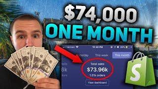 How I Made $74,000 in 1 Month Shopify Dropshipping - Step by Step Course