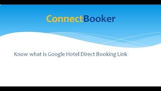 What is Google Hotel  Direct Booking Link