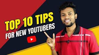 My Top 10 Tips For New Youtubers  Aise Bante Hai Successful Youtuber !