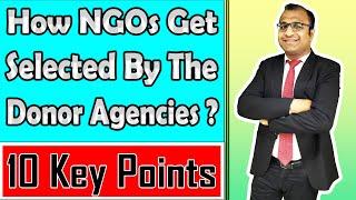 Fundraising | Key Points To Get Selected By Donors | How NGOs Get Selected By The Donors ?