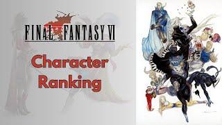 Ranking the Characters of Final Fantasy VI