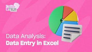 LADIES IN TECH AFRICA BOOTCAMP || DATA ANALYSIS: DATA ENTRY IN EXCEL