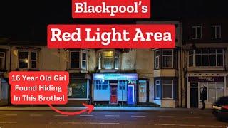 Blackpool’s Red Light Area