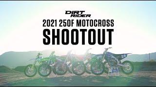 Dirt Rider's 2021 250F Motocross Shootout