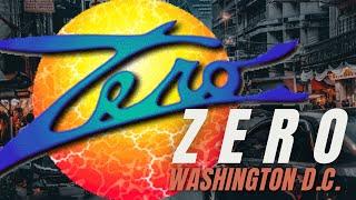 ZERO | Washington D.C. (1992)