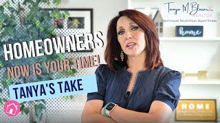 Tanya's Take: Why this time is THE best to sell your home?