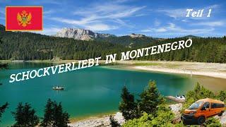 Montenegro Teil 1 / schockverliebt in Montenegro