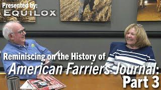 Reminiscing on the History of American Farriers Journal: Part 3