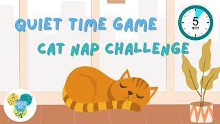 The Cat Nap Challenge  | Mindfulness Exercise | Quiet Time for Kids