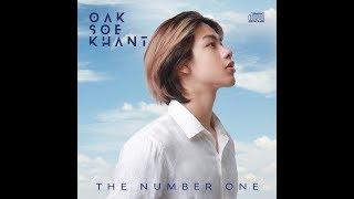 Oak  Soe Khant | The Number One Full ALBUM