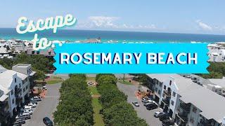 Escape to 30A Episode 1: Rosemary Beach Florida Deep Dive