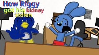 How Riggy got his kidney Stolen | Animation