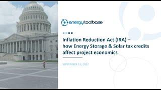 Webinar: Inflation Reduction Act IRA  energy storage & solar tax credits