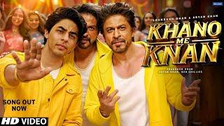 Stardom Song : Khano Me Khan | Aryan Khan | Shahrukh Khan | Srk Songs | King Movie Trailer | Songs