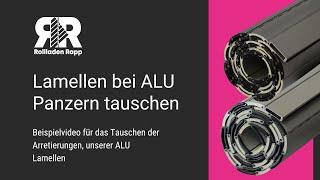 So einfach tauschen Sie eine ALU Lamelle an Ihrem Rollladenpanzer mit Arretierung aus!