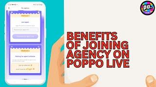 Benefits Of Joining Agency On Poppo Live