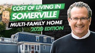 Cost of Living in Somerville, MA | Multi Family Homes in 2020