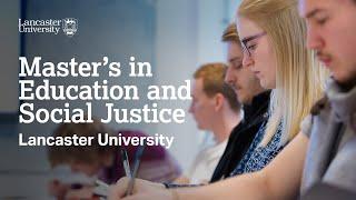 Master's in Education and Social Justice at Lancaster University